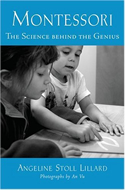 Montessori: The Science Behind the Genius